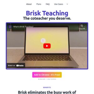 Brisk Teaching